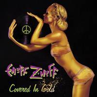 Enuff Z'nuff : Covered in Gold